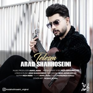 دانلود آهنگ جدید آراد شاه حسینی به نام طلسم