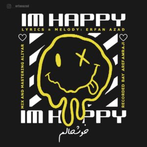 دانلود آهنگ جدید عرفان آزاد به نام خوشحالم