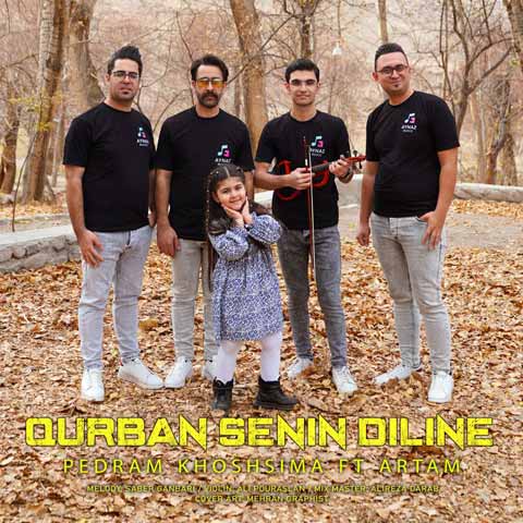 دانلود آهنگ جدید پدرام خوش سیما و آرتام به نام قربان سنین دیلین